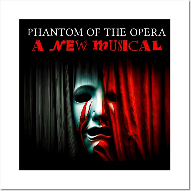 Phantom of the Opera - A New Musical Wall Art by StorybookGardens